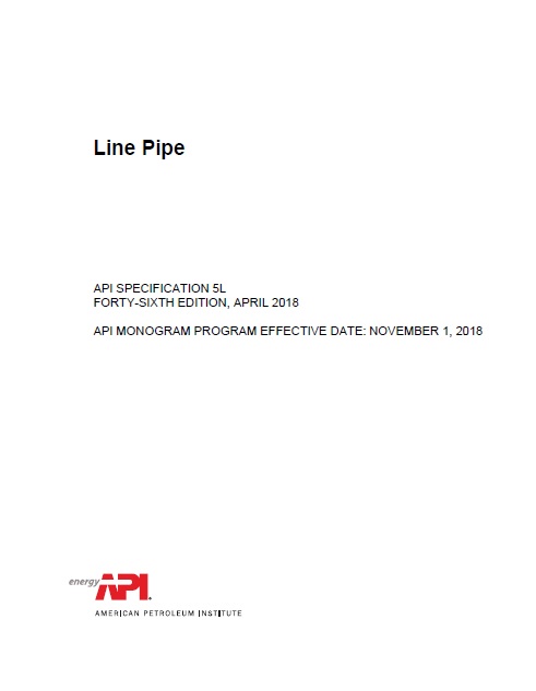 API SPECIFICATION 5L (FORTY-FIFTH EDITION - 2018) Specification for Line Pipe