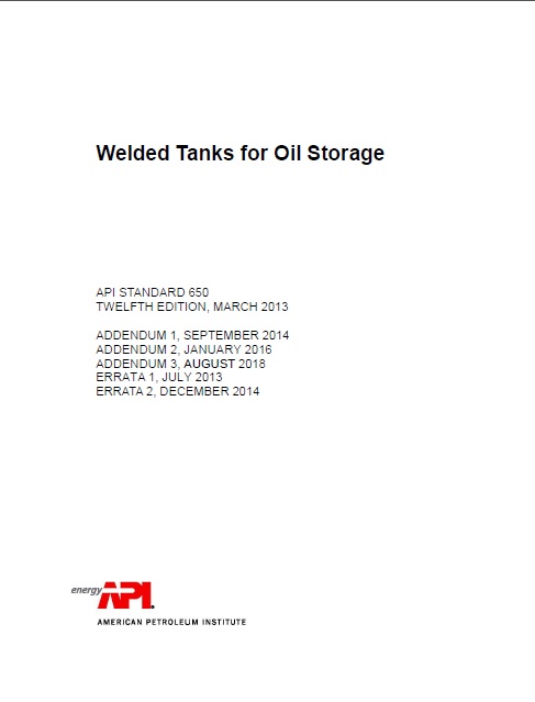 استاندارد API 650 برای طراحی مخازن اتمسفریک API-650 (2018 edition)  Welded Tanks for Oil Storage