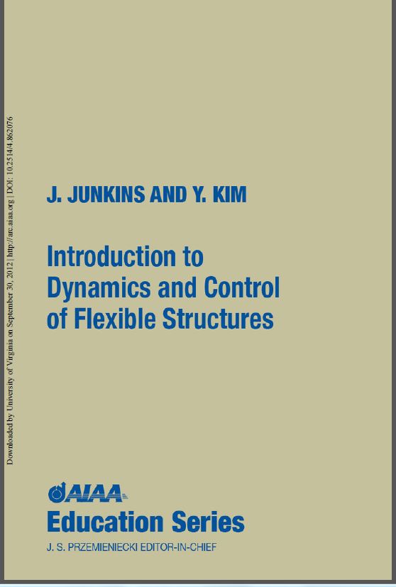 Introduction to Dynamics and Control of Flexible Structures
