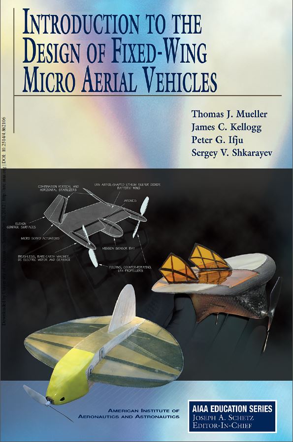 Introduction to the Design of Fixed-Wing Micro Air Vehicles Including Three Case Studies