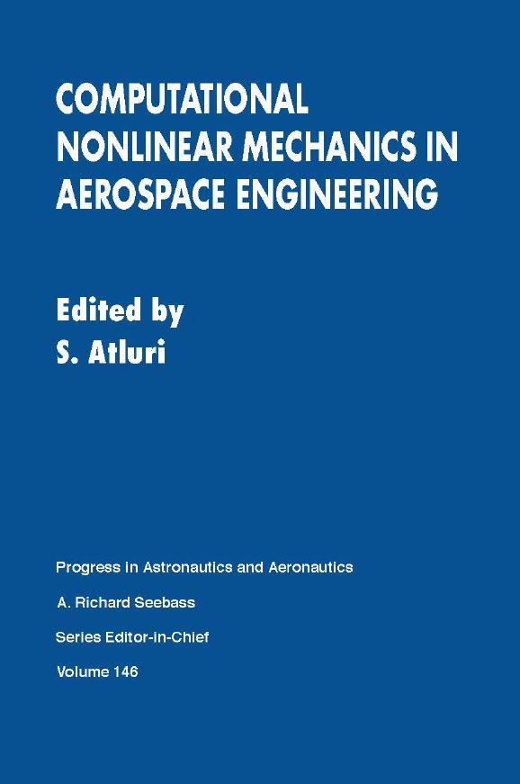Computational Nonlinear Mechanics in Aerospace Engineering