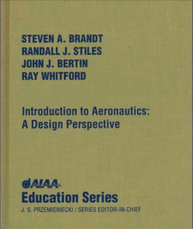 Introduction to Aeronautics: A Design Perspective