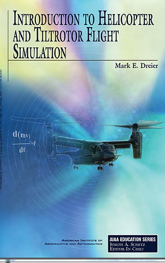 Introduction to Helicopter and Tiltrotor Simulation