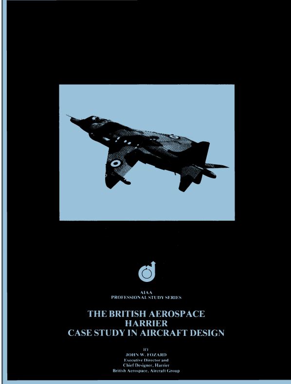 The British Aerospace Harrier Case Study In Aircraft Design