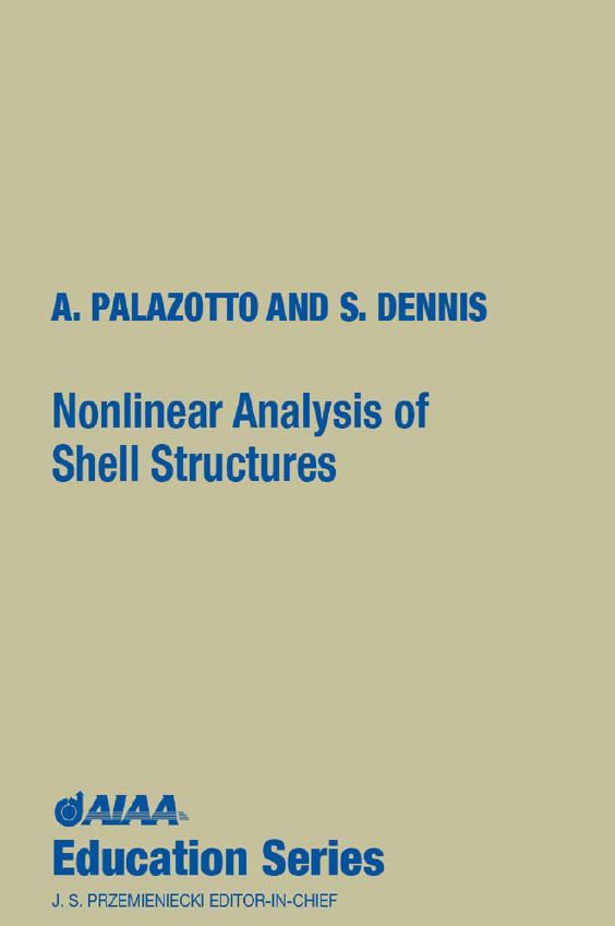 Nonlinear Analysis of Shell Structures