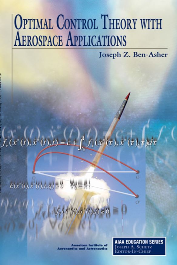 Optimal Control Theory with Aerospace Applications
