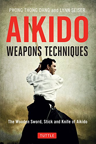 خرید کتاب تکنیک های سلاح آیکیدو: شمشیر چوبی، چوب و چاقوی آیکیدو